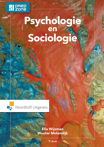 Psychologie en Sociologie - Ella Wijsman, Wouter Molendijk (ISBN 9789001875640)