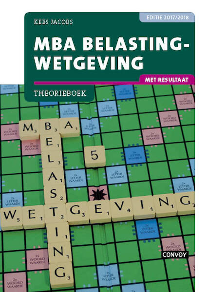 Mba belastingw. 17/18 theorieboek - Kees Jacobs (ISBN 9789463170611)