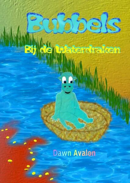 Bubbels - Dawn Avalon (ISBN 9789402165784)