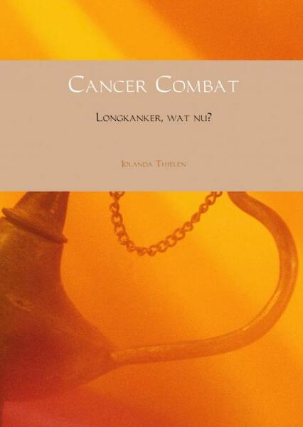 Cancer Combat - Jolanda Thielen (ISBN 9789402168549)