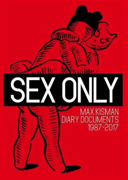 Sex only - Max Kisman (ISBN 9789021409498)