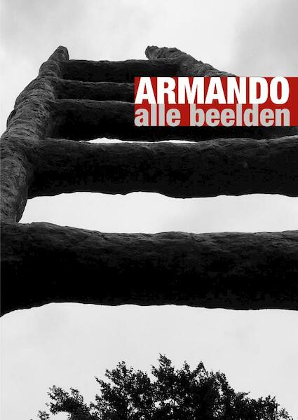 Armando - alle beelden - Werner van den Belt (ISBN 9789462261983)