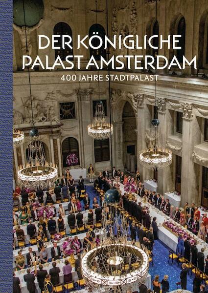 Koninklijk Paleis Amsterdam, Duitse editie - Alice C. Taatgen (ISBN 9789462621312)