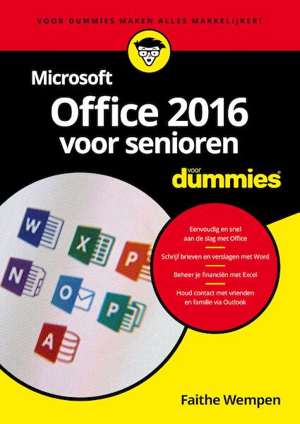 Microsoft Office 2016 voor senioren voor Dummies - Faithe Wempen (ISBN 9789045354972)