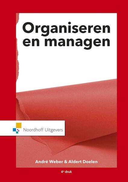 Organiseren & managen - André Weber, Aldert Doelen (ISBN 9789001887988)