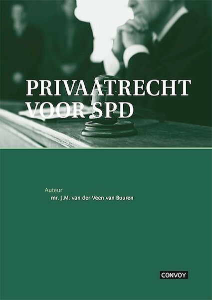 Privaatrecht voor SPD - J.M. van der Veen van Buuren (ISBN 9789463170956)