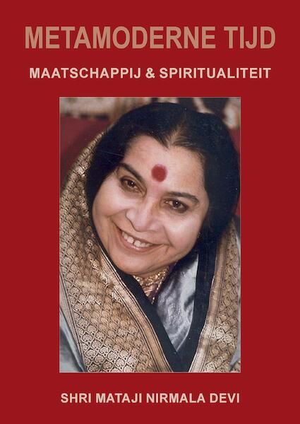 Meta Moderne Tijd - Shri Mataji Nirmala Devi (ISBN 9789463452328)