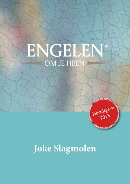 Engelen om je heen - Joke Slagmolen (ISBN 9789082856606)
