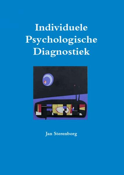 Individuele Psychologische Diagnostiek - Jan Sterenborg (ISBN 9789402182804)