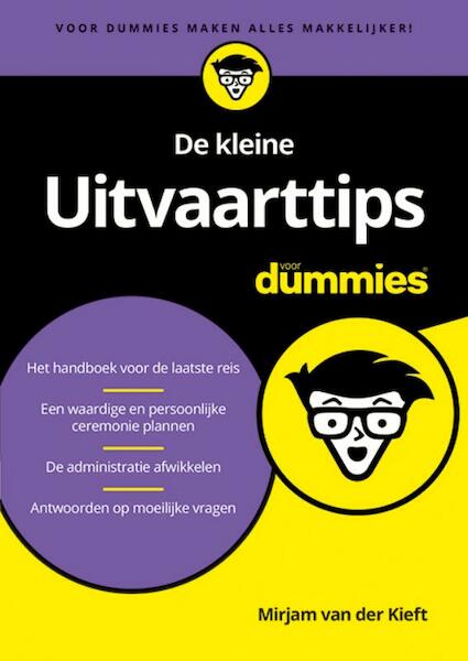 De kleine Uitvaarttips voor Dummies - Mirjam van der Kieft (ISBN 9789045356280)