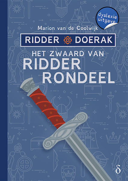 Het zwaard van ridder Rondeel - Marion van de Coolwijk (ISBN 9789463243438)