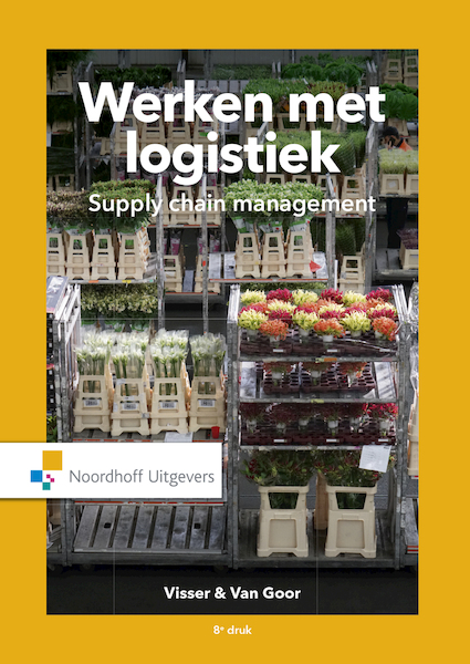 Werken met logistiek (e-book) - Hessel Visser, Ad van Goor (ISBN 9789001899929)