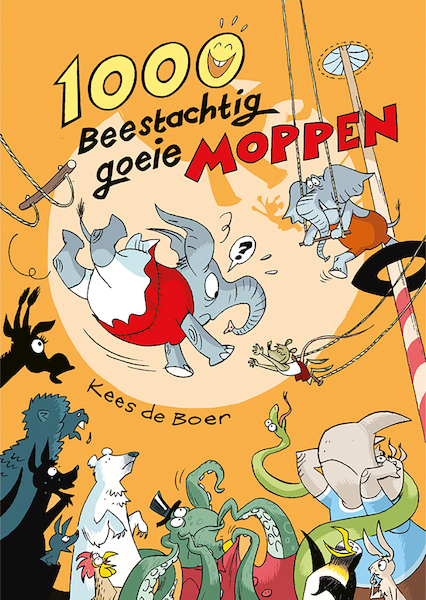 1000 beestachtige goeie moppen - Kees de Boer (ISBN 9789020673654)