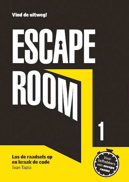 Escape Room - Boek 1 - Ivan Tapia (ISBN 9789043921510)