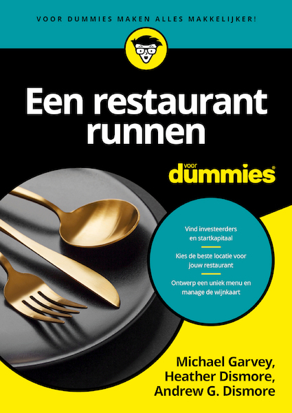 Een restaurant runnen voor Dummies - Michael Garvey, Heather Dismore, Andrew G. Dismore (ISBN 9789045356631)