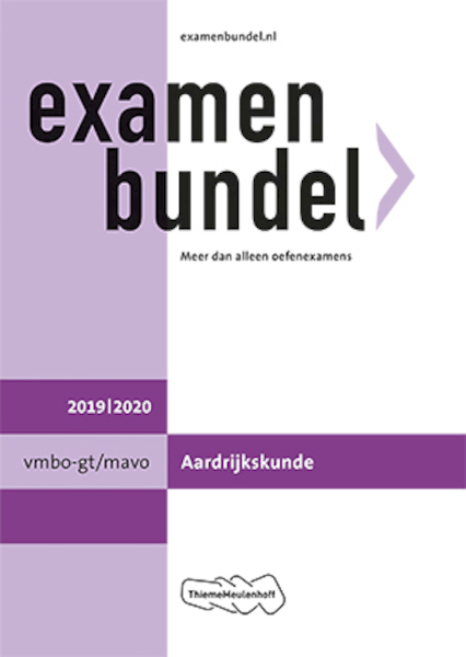 Examenbundel vmbo-gt/mavo Aardrijkskunde 2019/2020 - A.H. Bonsink-Bos (ISBN 9789006690903)