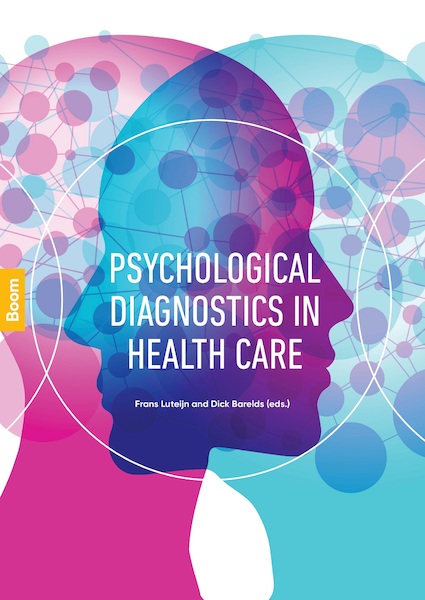 Psychological diagnostics in health care - Dick Barelds, Frans Luteijn (ISBN 9789024408276)