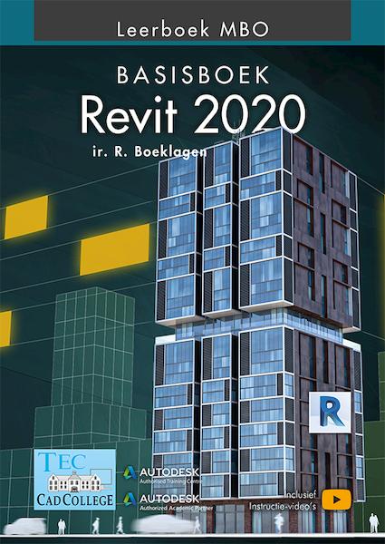 Revit 2020 - Ronald Boeklagen (ISBN 9789492250353)