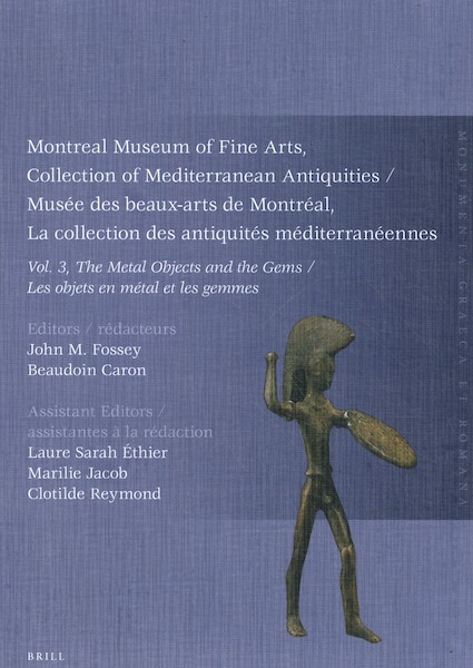 Montreal Museum of Fine Arts, Collection of Mediterranean Antiquities, Vol. 3, The Metal Objects and the Gems - (ISBN 9789004383296)