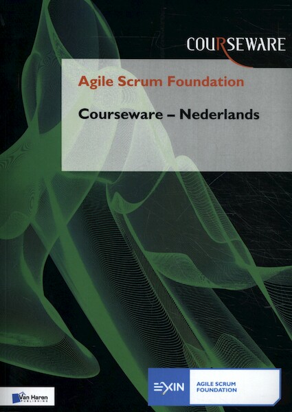 Agile Scrum Foundation Courseware - Nederlands - Nader K. Rad (ISBN 9789401803564)