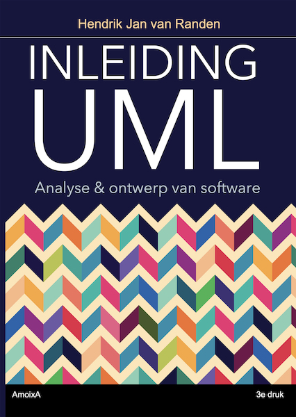 Inleiding UML - Hendrik Jan van Randen (ISBN 9789082934908)