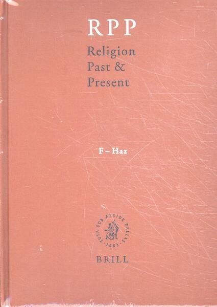 Religion Past and Present, Volume 5 (F-Haz) - Hans Dieter Betz, Don Browning, Bernd Janowski, Eberhard Jüngel (ISBN 9789004146891)
