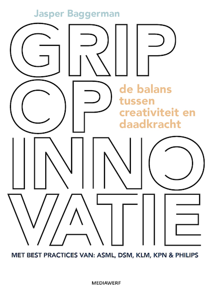 Grip op innovatie - Jasper Baggerman (ISBN 9789490463434)