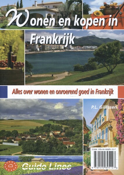Wonen en kopen in Frankrijk - Peter Gillissen (ISBN 9789492895127)