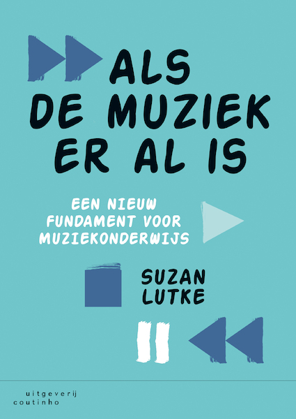 Als de muziek er al is - Suzan Lutke (ISBN 9789046968383)