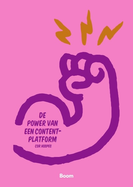 De power van een contentplatform - Cor Hospes (ISBN 9789024426652)