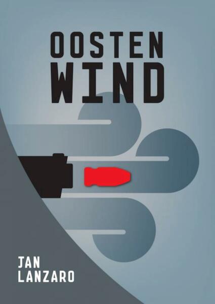 Oostenwind - Jan Lanzaro (ISBN 9789402127348)