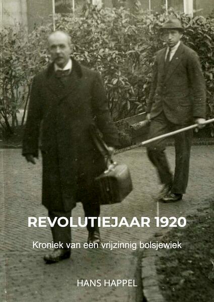 Revolutiejaar 1920 - Hans Happel (ISBN 9789464055931)