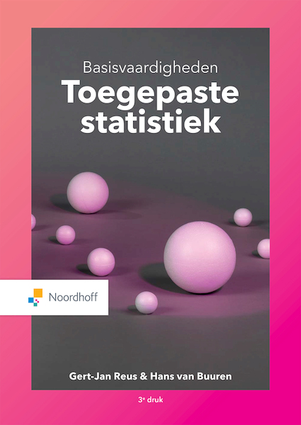 Basisvaardigheden Toegepaste Statistiek (e-book) - Gert-Jan Reus, Hans van Buuren (ISBN 9789001753566)