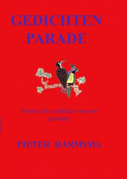 Gedichtenparade - Pieter Harmsma (ISBN 9789403601663)