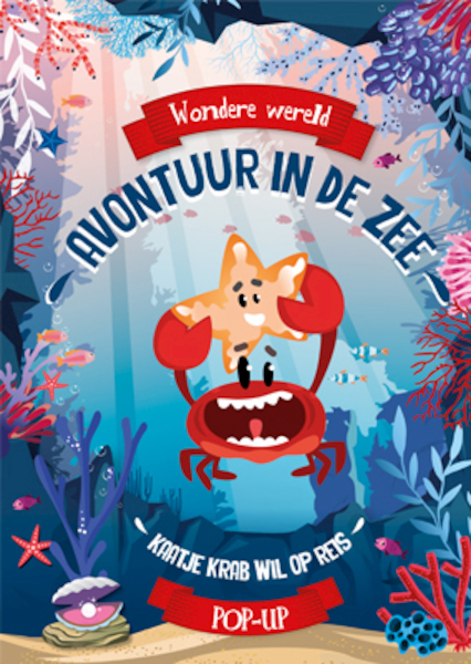 Wondere wereld pop-up - Avontuur in de zee - (ISBN 9789463545358)