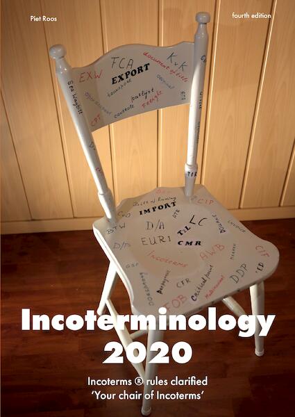 Incoterminology 2020 - Piet Roos (ISBN 9789464062304)