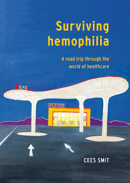 Surviving hemophilia - Cees Smit (ISBN 9789463012911)