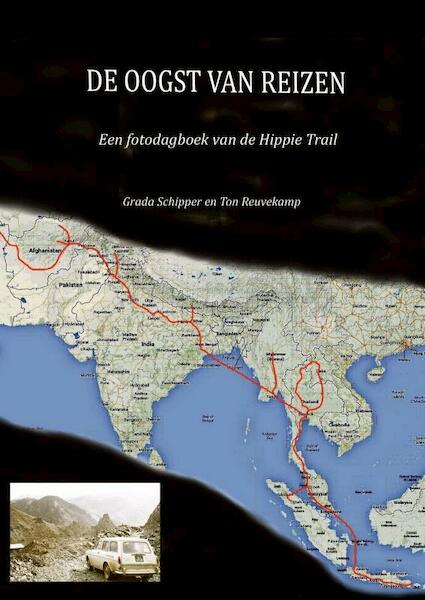 DE OOGST VAN REIZEN - Grada Schipper en Ton Reuvekamp (ISBN 9789464058994)