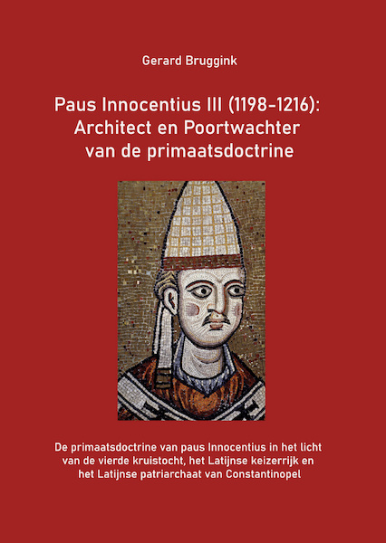 Paus Innocentius III (1198-1216) - Gerard Bruggink (ISBN 9789463013369)