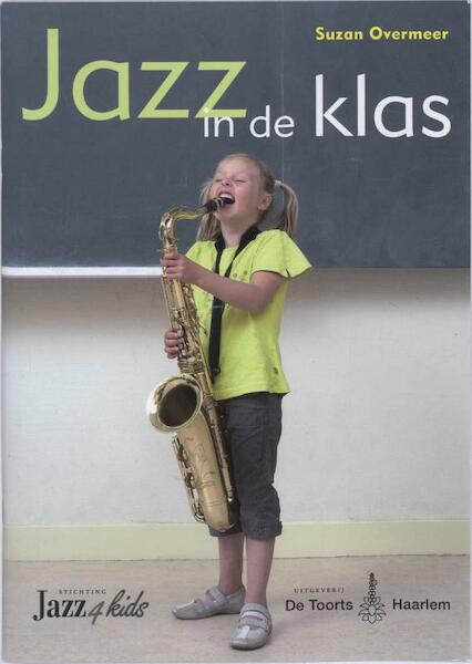Jazz in de klas - S. Overmeer (ISBN 9789060208267)