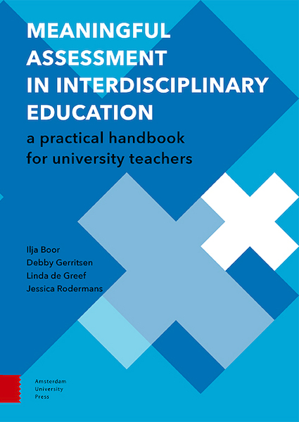 Meaningful Assessment in Interdisciplinary Education - Ilja Boor, Debby Gerritsen, Linda de Greef, Jessica Rodermans (ISBN 9789463729048)