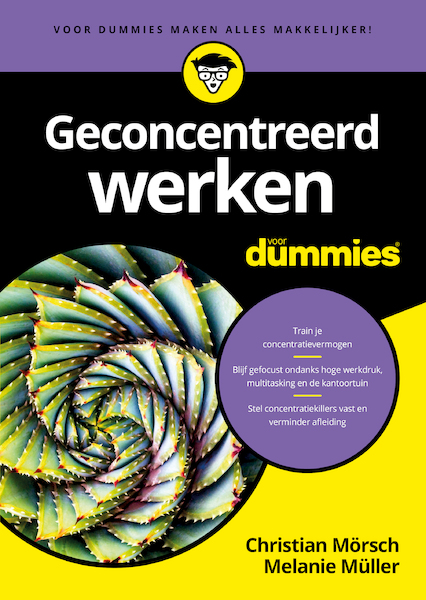 Geconcentreerd werken voor Dummies (epub) - Christian Mörsch, Melanie Müller (ISBN 9789045357638)