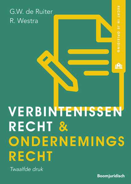 Verbintenissenrecht & ondernemingsrecht - R.W. Westra, G.W. de Ruiter (ISBN 9789462908963)