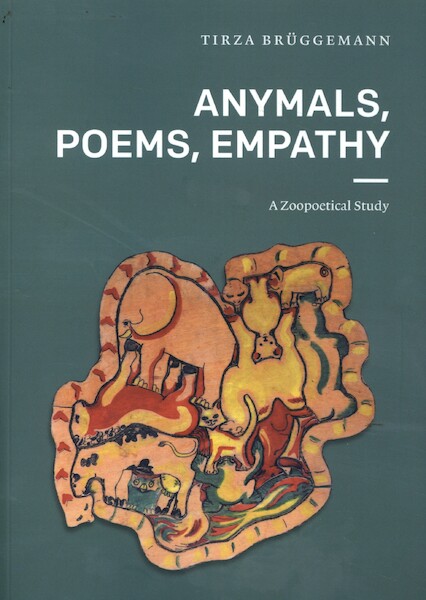 Anymals, Poems, Empathy - Tirza Brüggemann (ISBN 9789086598540)