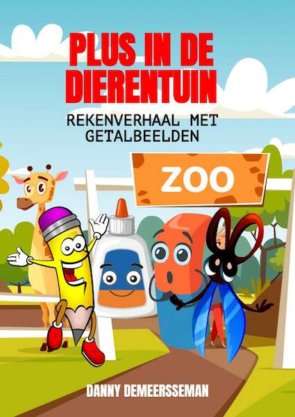 Plus in de dierentuin - Danny Demeersseman (ISBN 9789403661537)