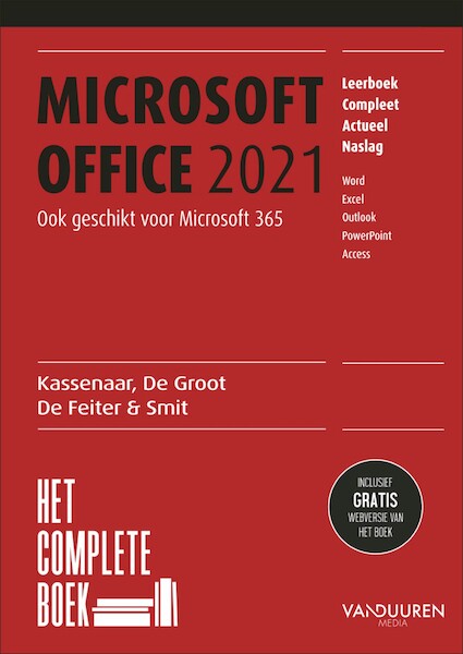 Het Complete Boek Office 2021 - Peter Kassenaar, Wim de Groot, Wilfred de Feiter, Ronald Smit (ISBN 9789463562751)