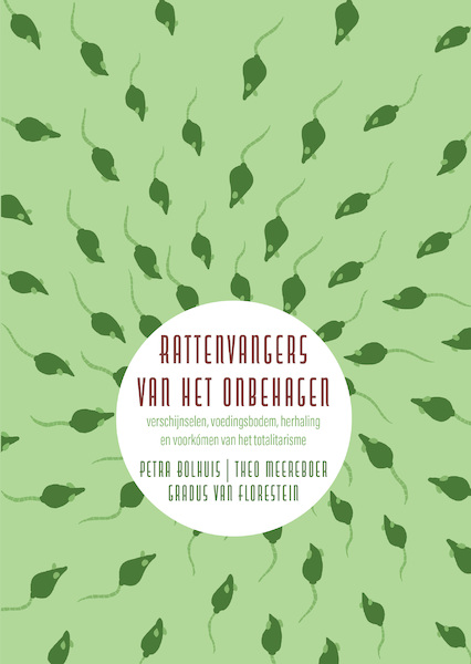 Rattenvangers van het onbehagen - Grardus van Florestein, Petra Bolhuis (ISBN 9789493288508)