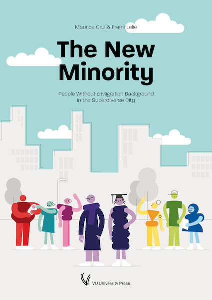 The New Minority - Maurice Crul, Frans Lelie (ISBN 9789086598939)