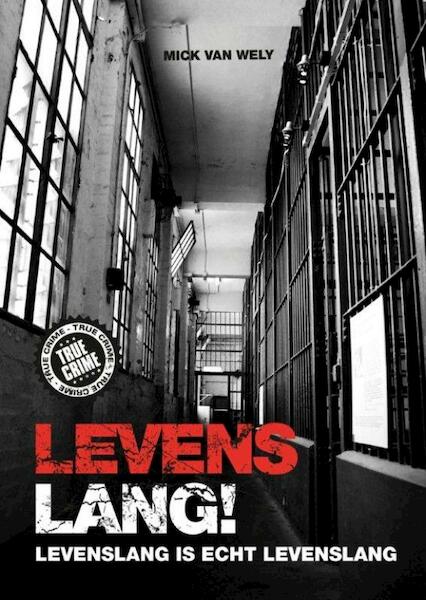 LEVENSLANG! - Mick van Wely (ISBN 9789089751829)