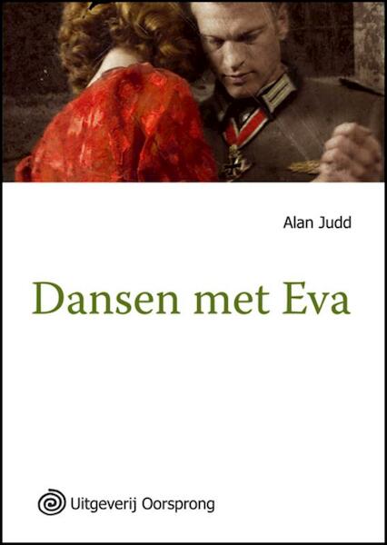 Dansen met Eva -grote letter uitgave - Alan Judd (ISBN 9789461010261)